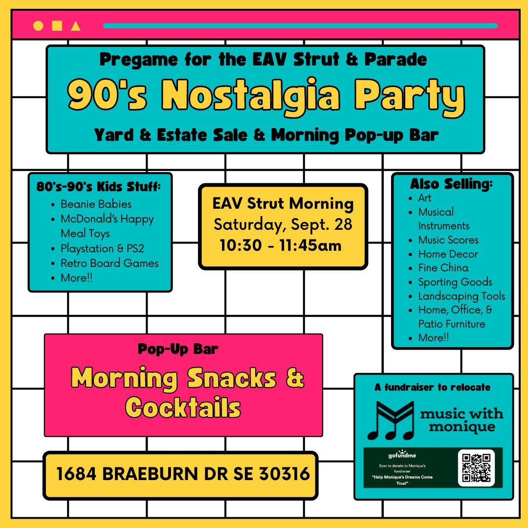 EAV Strut Pregame - 90's Nostalgia Yard & Estate Sale & Breakfast Bar