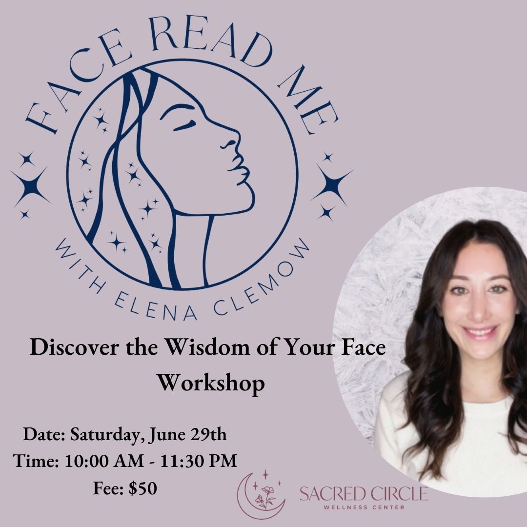 Discover the Wisdom of Your Face with Elena Clemow