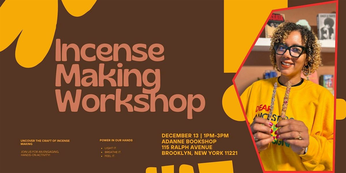 Hand-Crafted Incense Workshop