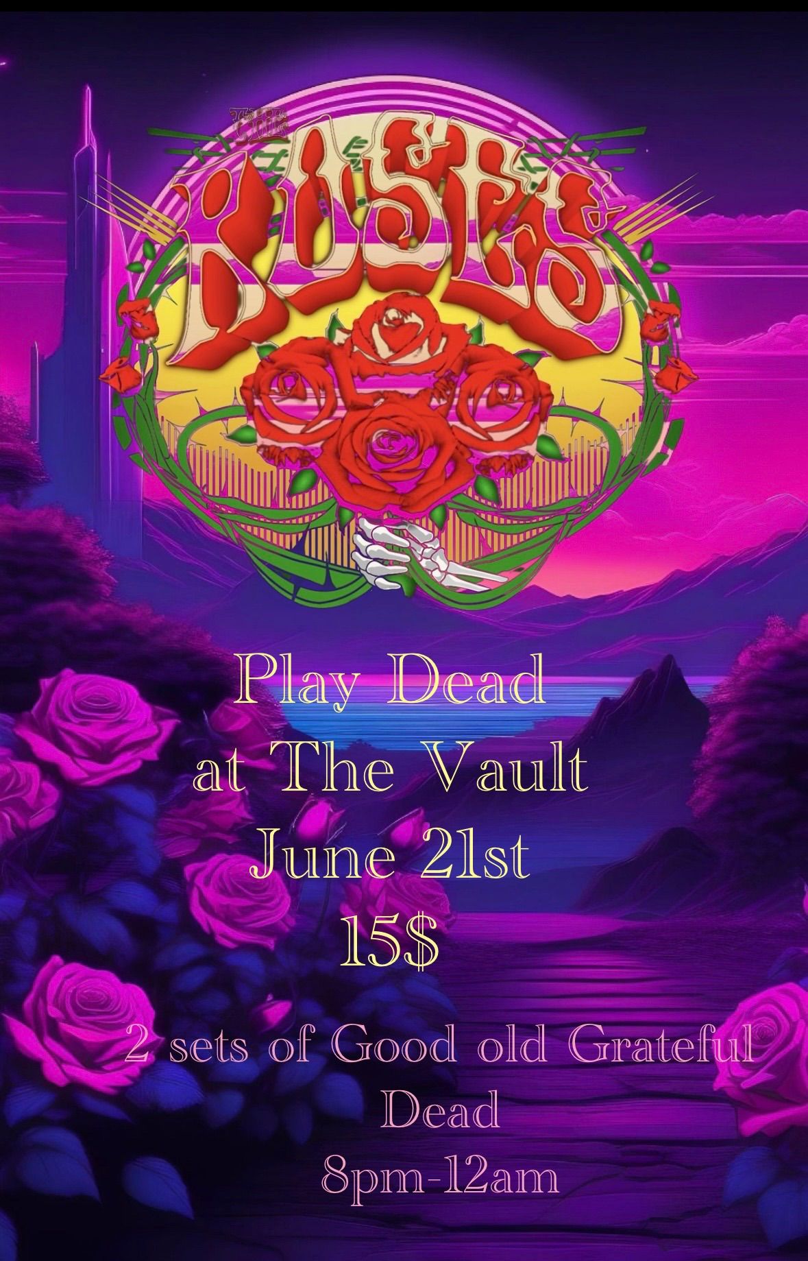 The Roses play the Vault on Summer Solstice!