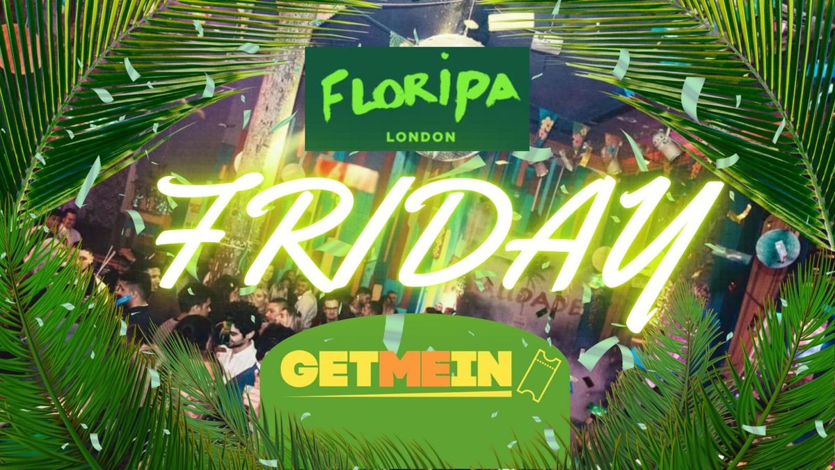 Shoreditch Hip-Hop & RnB Party \/\/ Floripa Shoreditch \/\/ Every Friday \/\/ Get Me In!