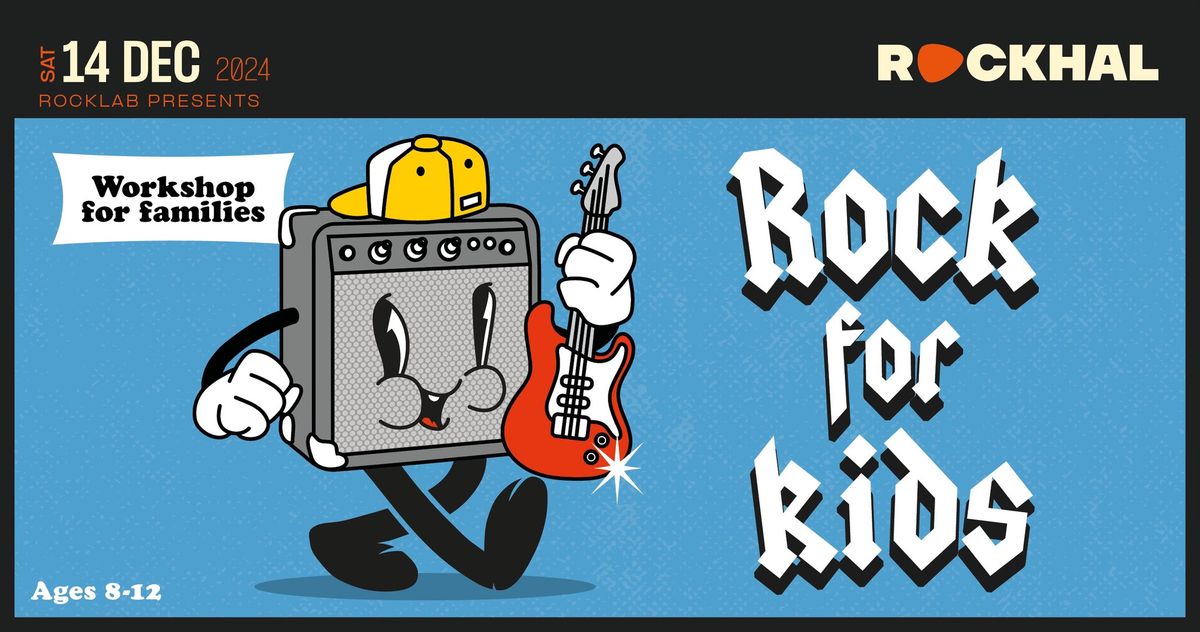 ROCK FOR KIDS - Family Music Workshop \u2022 Rockhal, Luxembourg