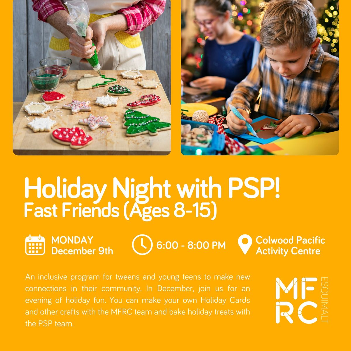 Holiday Night with PSP-Fast Friends (Ages 8-15)