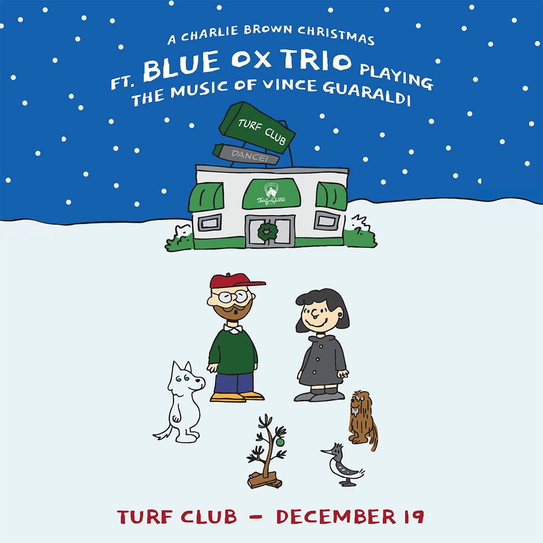 A Charlie Brown Christmas with Blue Ox Trio (21+)