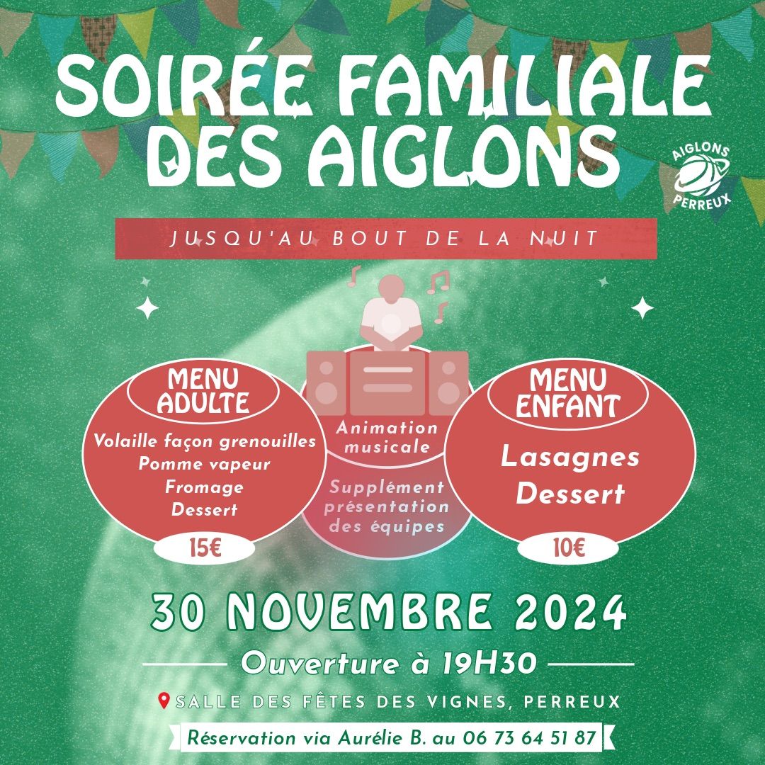 \u2728SOIR\u00c9E FAMILIALE DES AIGLONS \u2728\ud83c\udf7e