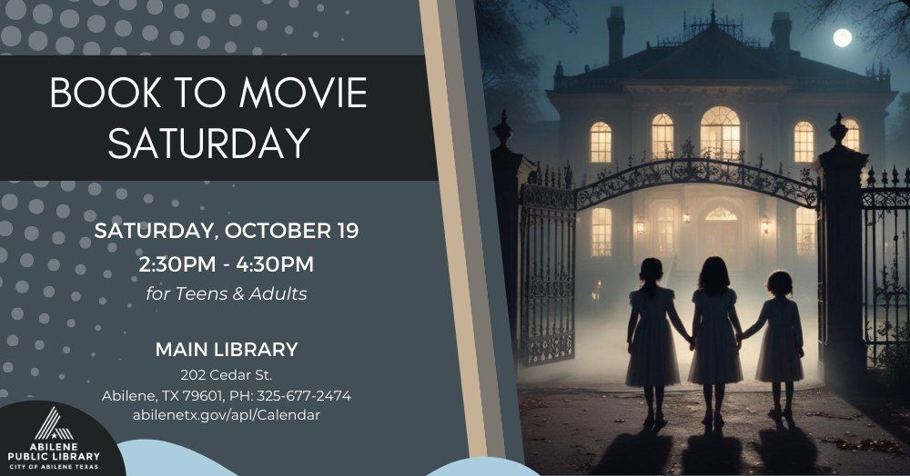 Book to Movie Saturday Showing (Main Library)