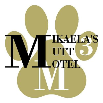 Mikaela's Mutt Motel