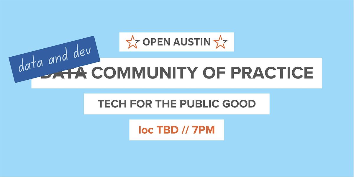 Data\/Dev Community of Practice: June