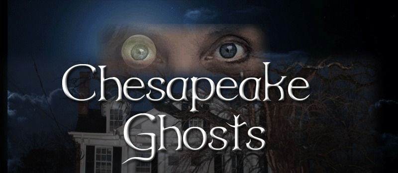 Chesapeake Ghost Tours - Princess Anne, MD