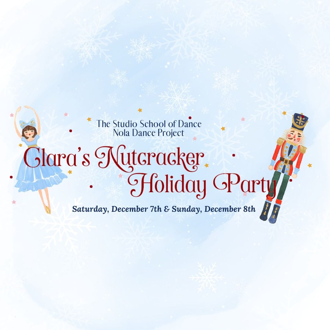 Clara's Nutcracker Holiday Party