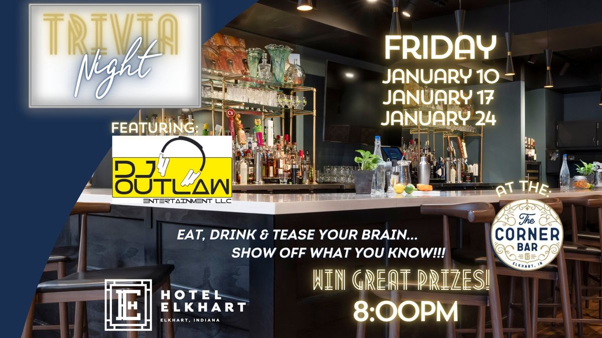 Trivia Night with DJ Outlaw Entertainment