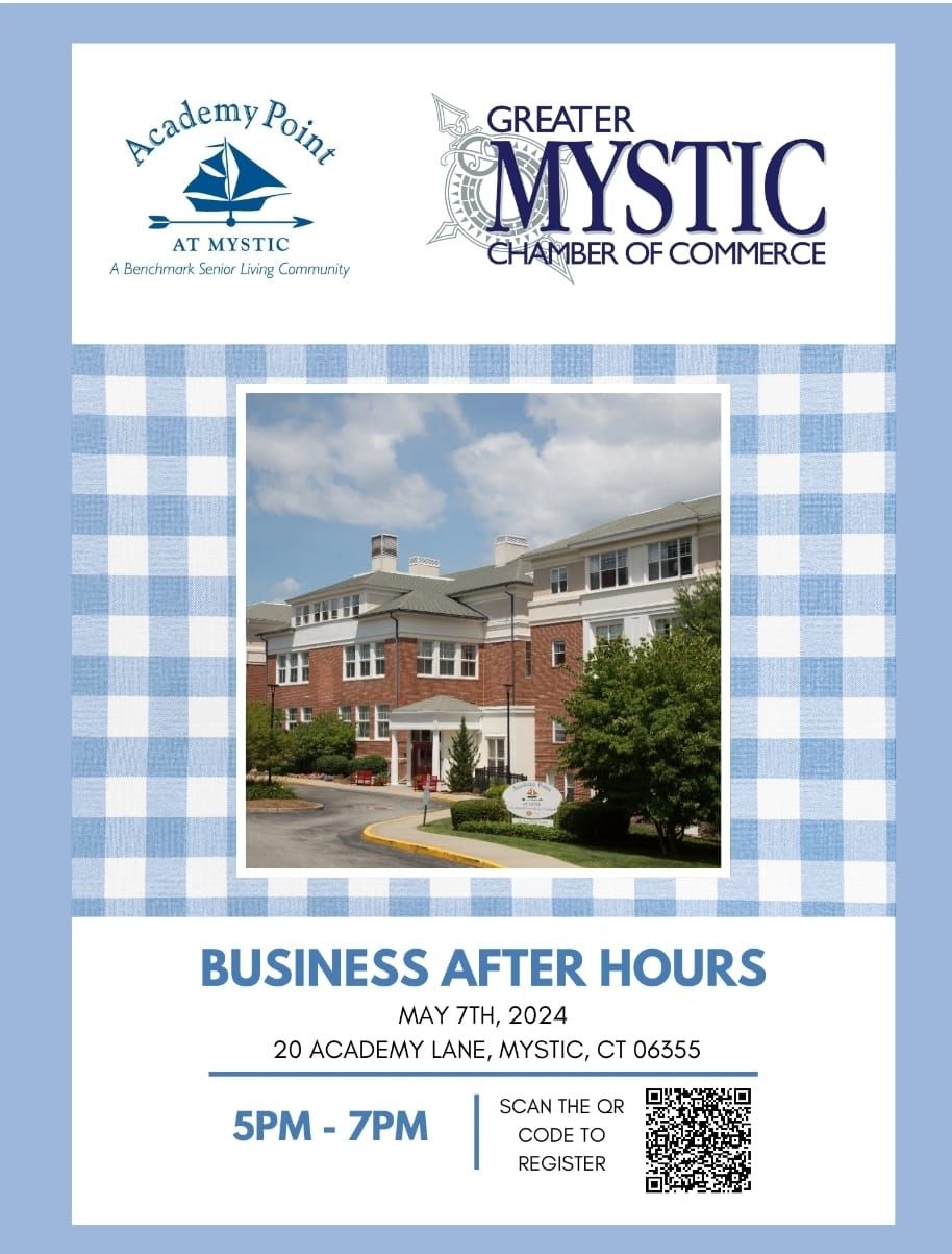 Academy Point at Mystic- Business After Hours 