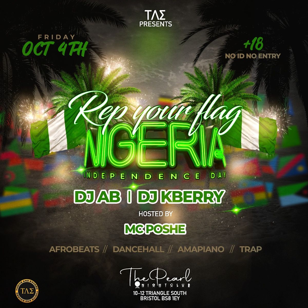 \u03a4\u039b\u03a3 Presents: Naija Independence (Rep Your Flag) 