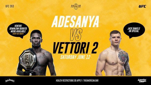 Monthly Ufc 263 Adesanya Vs Vettori 2 The American Richmond 12 June 21