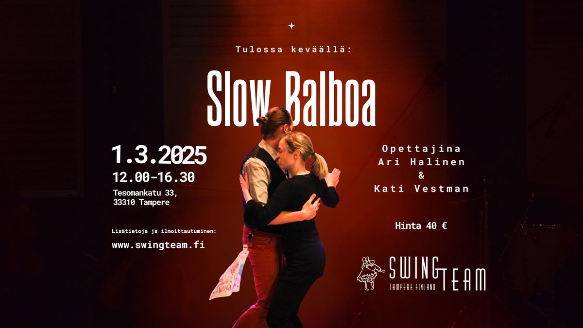 Slow Balboa Workshop 1.3.2025