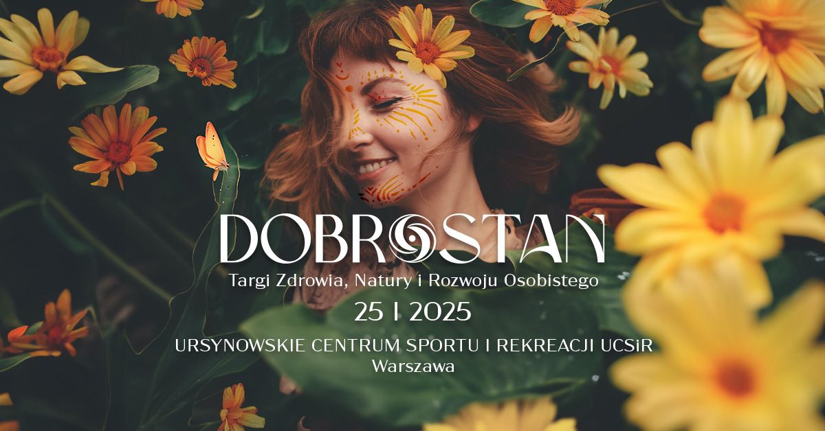 Dobrostan - Targi Zdrowia, Natury i Rozwoju Osobistego