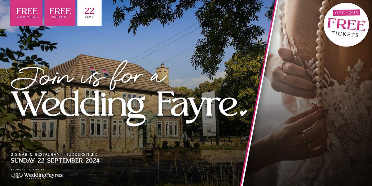 315 Bar & Restaurant, Huddersfield -  Autumn 2024 Wedding Fayre