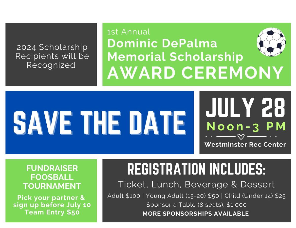 Dominic DePalma Memorial Scholarship Awards Ceremony & Foosball Tournament