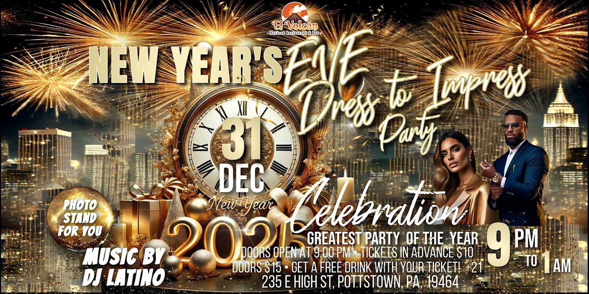 El Volcan - New Year's Eve - Dress to Impress Party