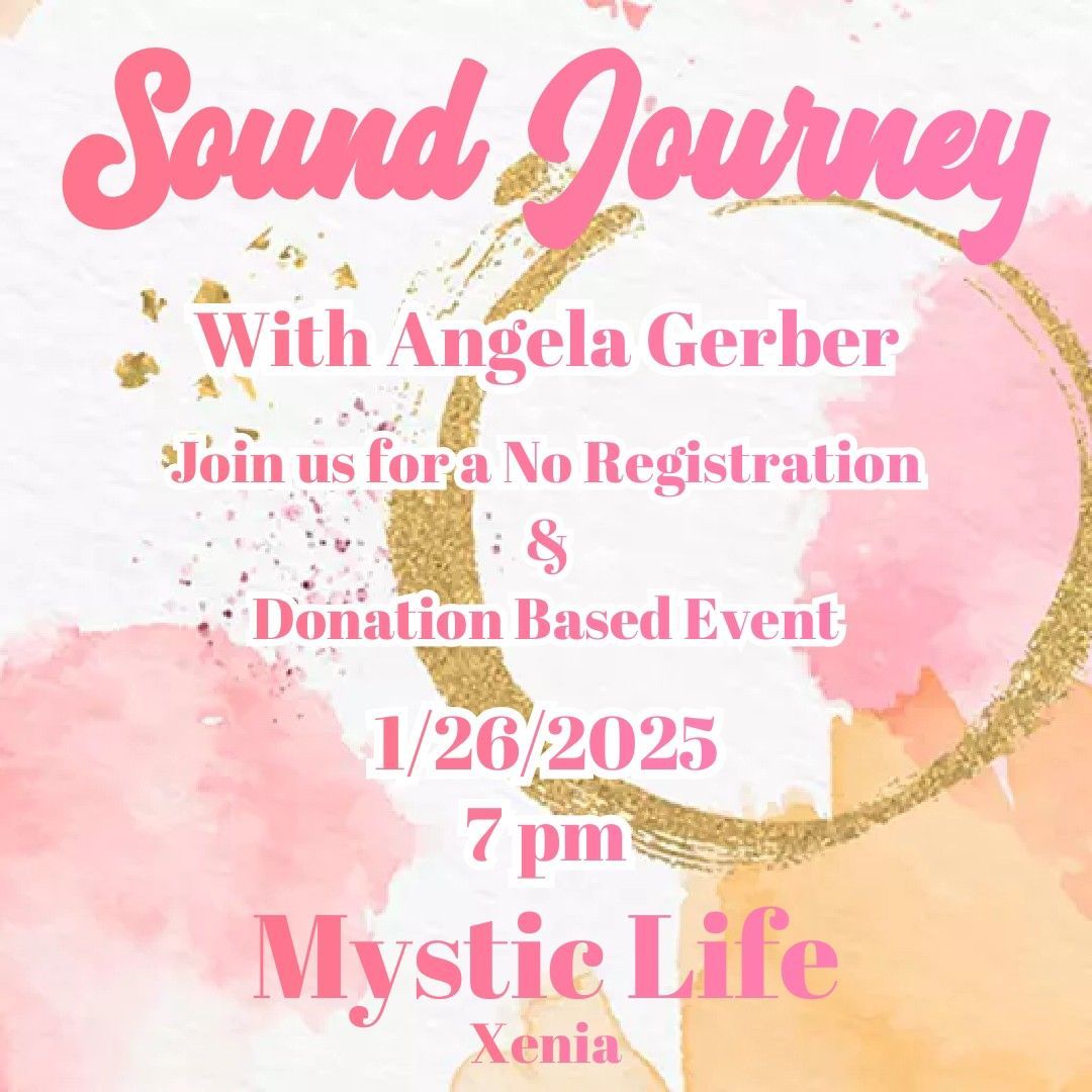 Sound Bath Journey with Angela Gerber 