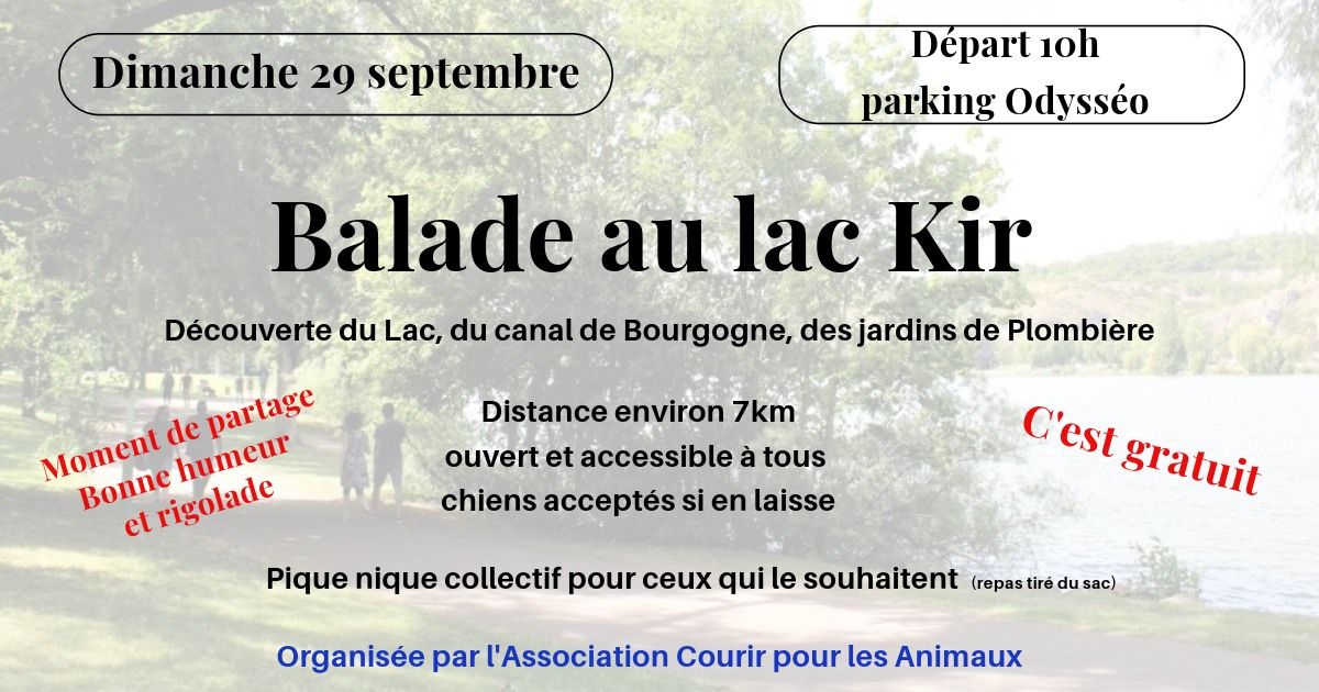 Balade au lac Kir