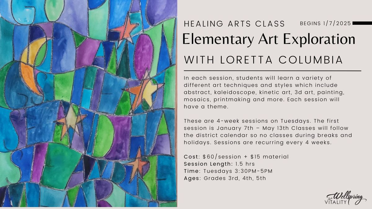 Healing Arts Class: Elementary Art Exploration