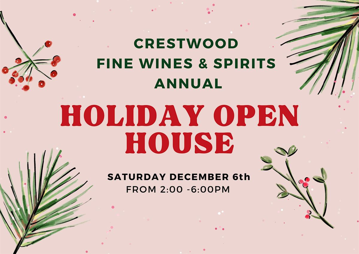 Crestwood Fine Wines & Spirits Holiday Open House