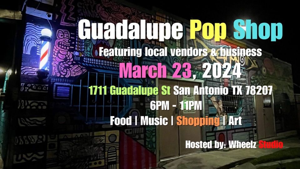 Guadalupe Pop Shop  