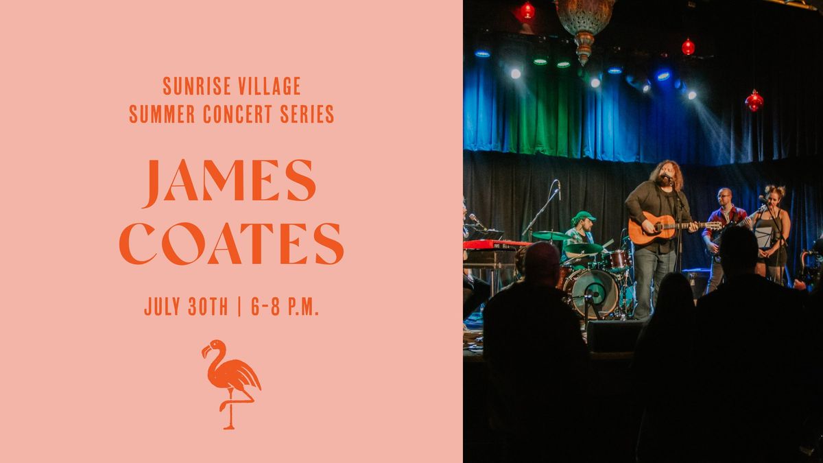 Sunrise Village Summer Concert Series | James Coates
