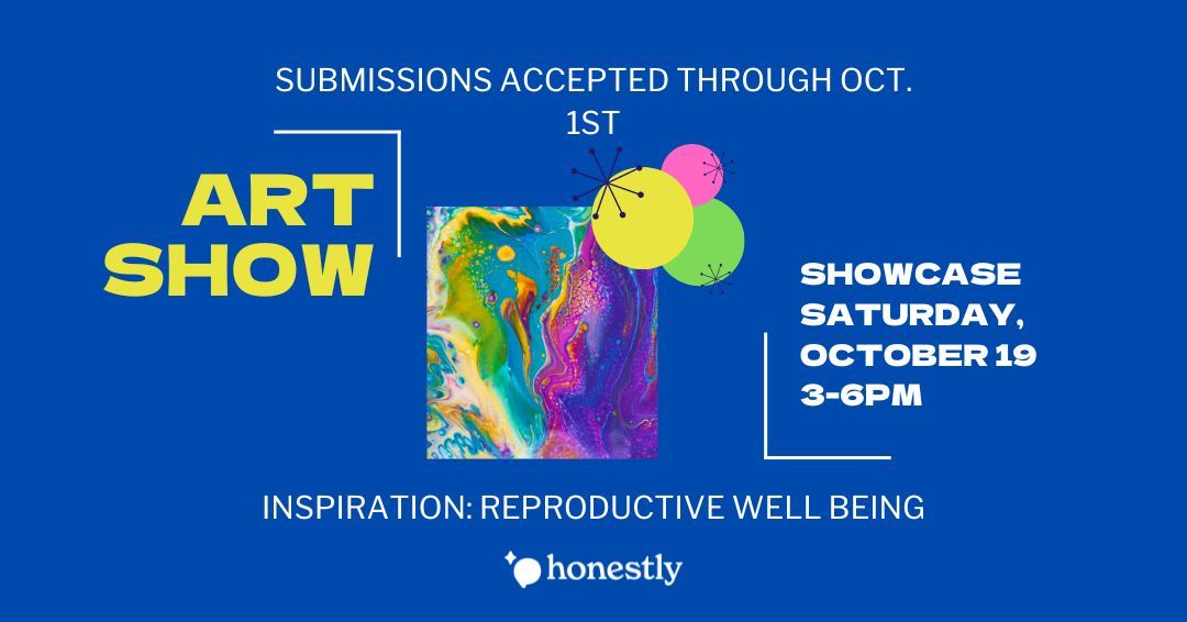 Reproductive Well-Being Art Show