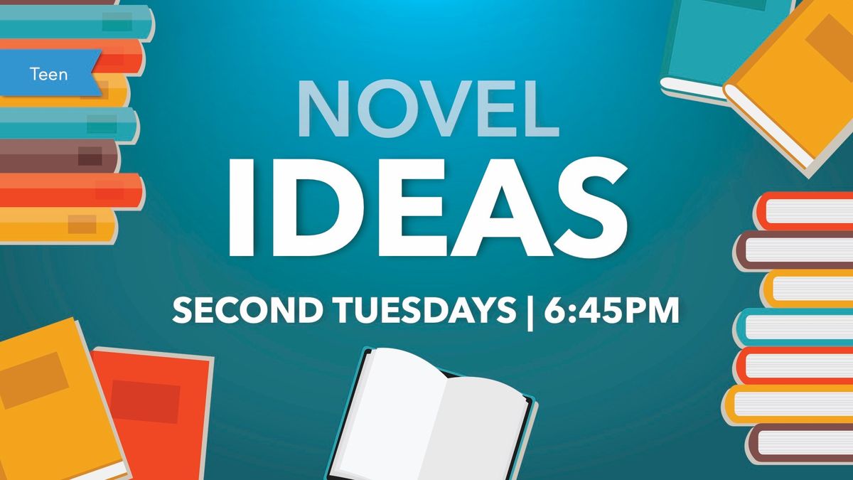 Novel Ideas (grades 6-8)