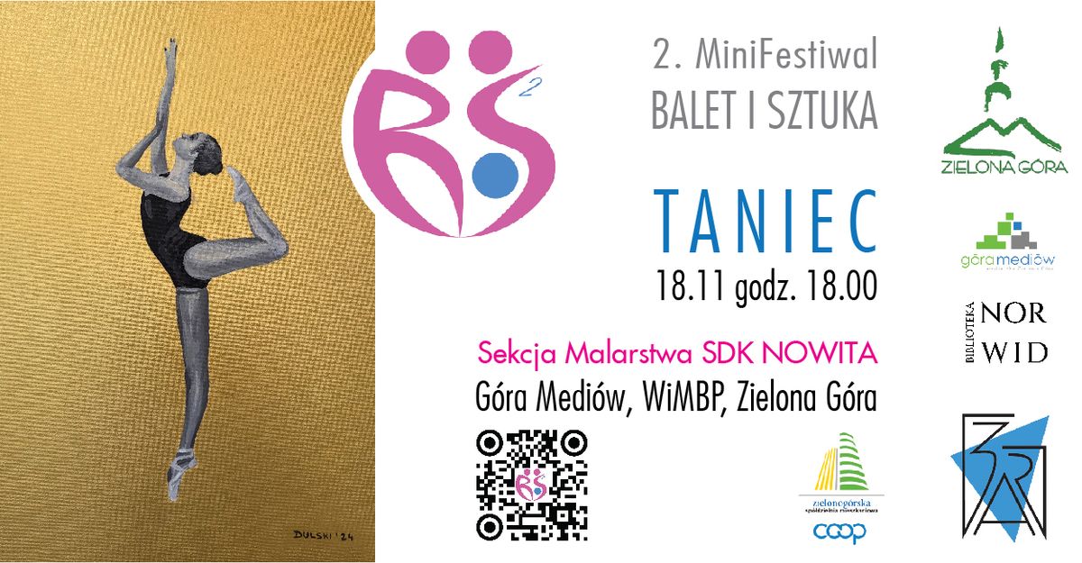 TANIEC. Wernisa\u017c prac Sekcji Malarstwa Domu Kultury \u201eNowita\u201d