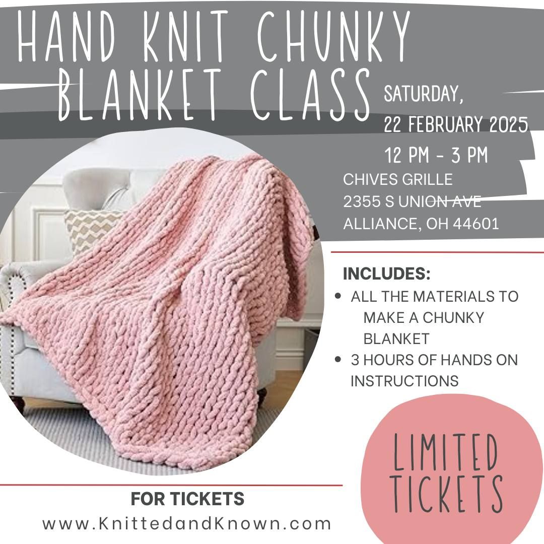 Beginner Friendly Hand Knittting Chunky Blanket Class at Chives