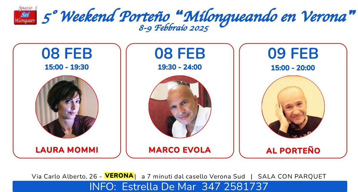 5\u00b0 WEEKEND PORTE\u00d1O  - "Milongueando en Verona"