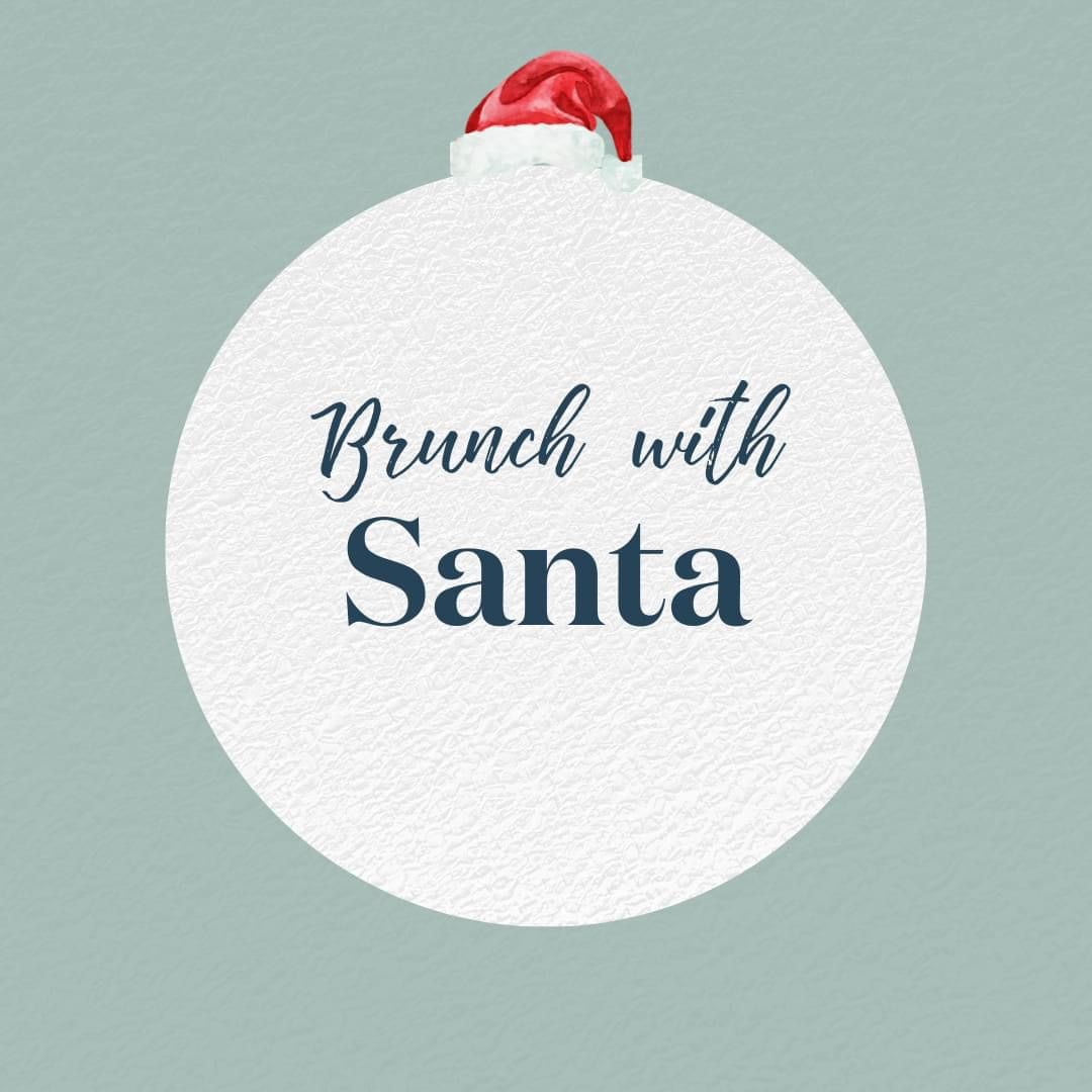 Brunch with Santa \ud83c\udf84