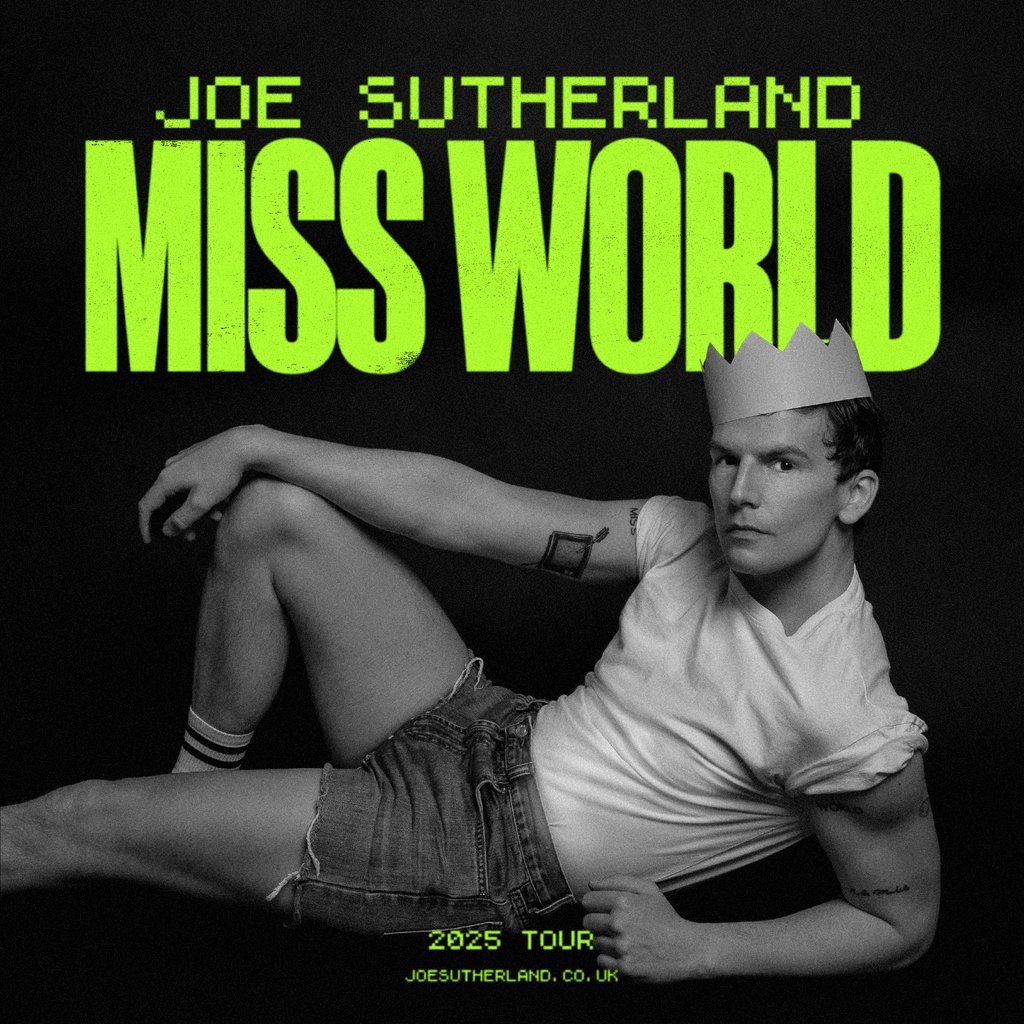 Joe Sutherland: Miss World