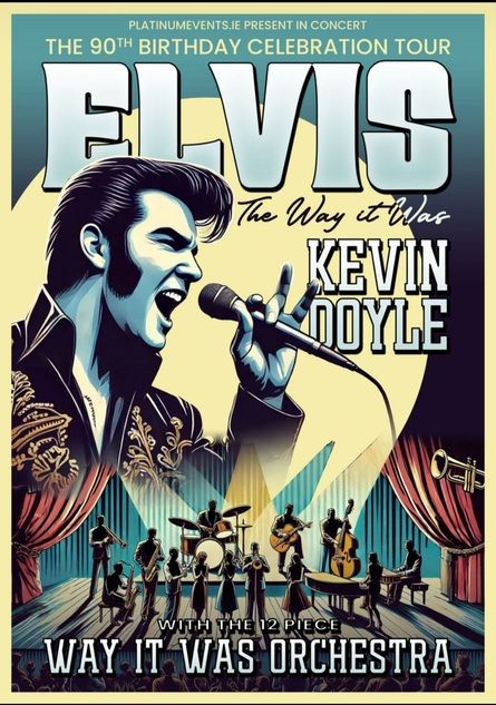  Elvis & The Way It was 12 Piece Orchestra