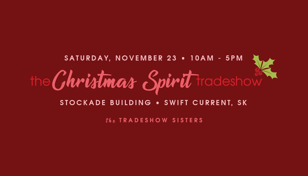 The Christmas Spirit Tradeshow 2024