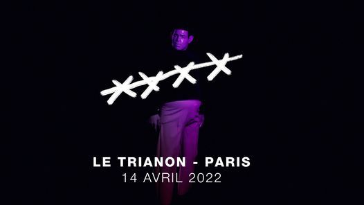 SCARR Trianon Paris \u2022 14.04.2022