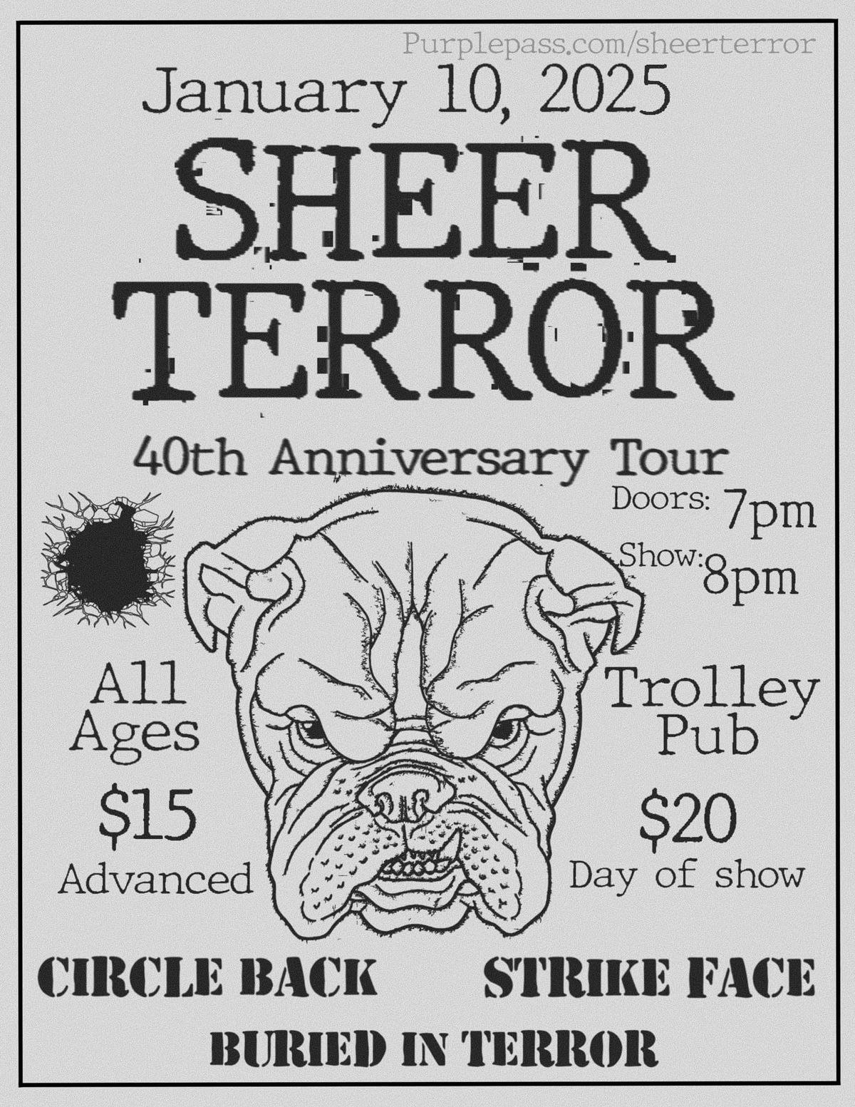 January 10th 2025 - Sheer Terror, Circle Back, Strike Face & Buried In Terror at the Trolley Pub!