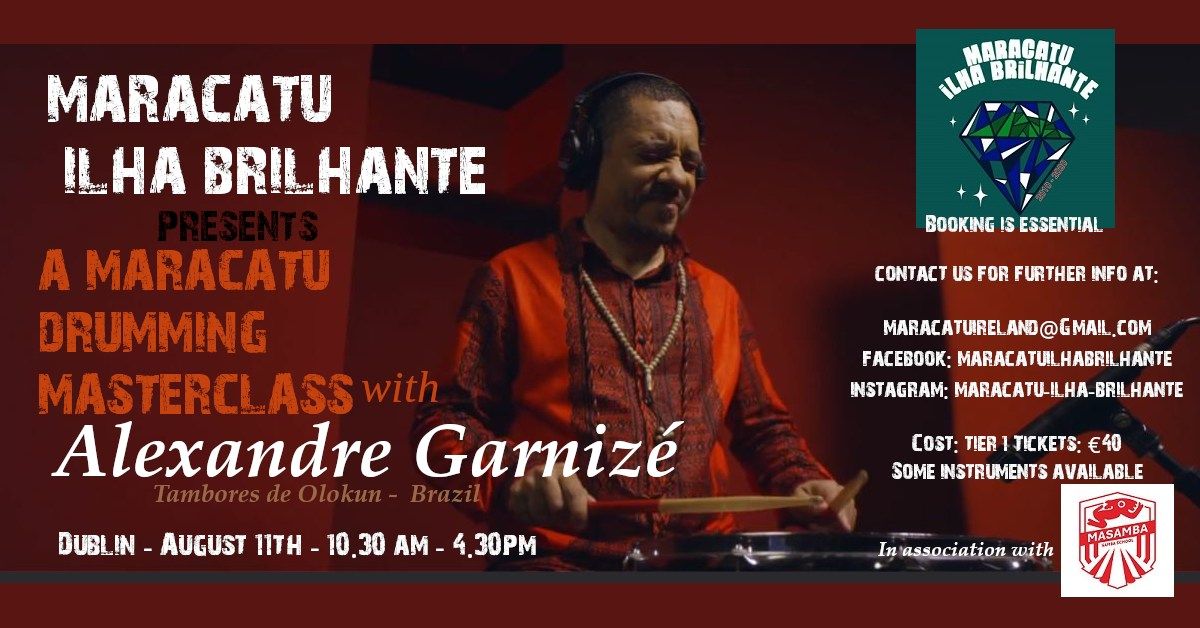 Maracatu Drumming Masterclass with Alexandre Garniz\u00e9