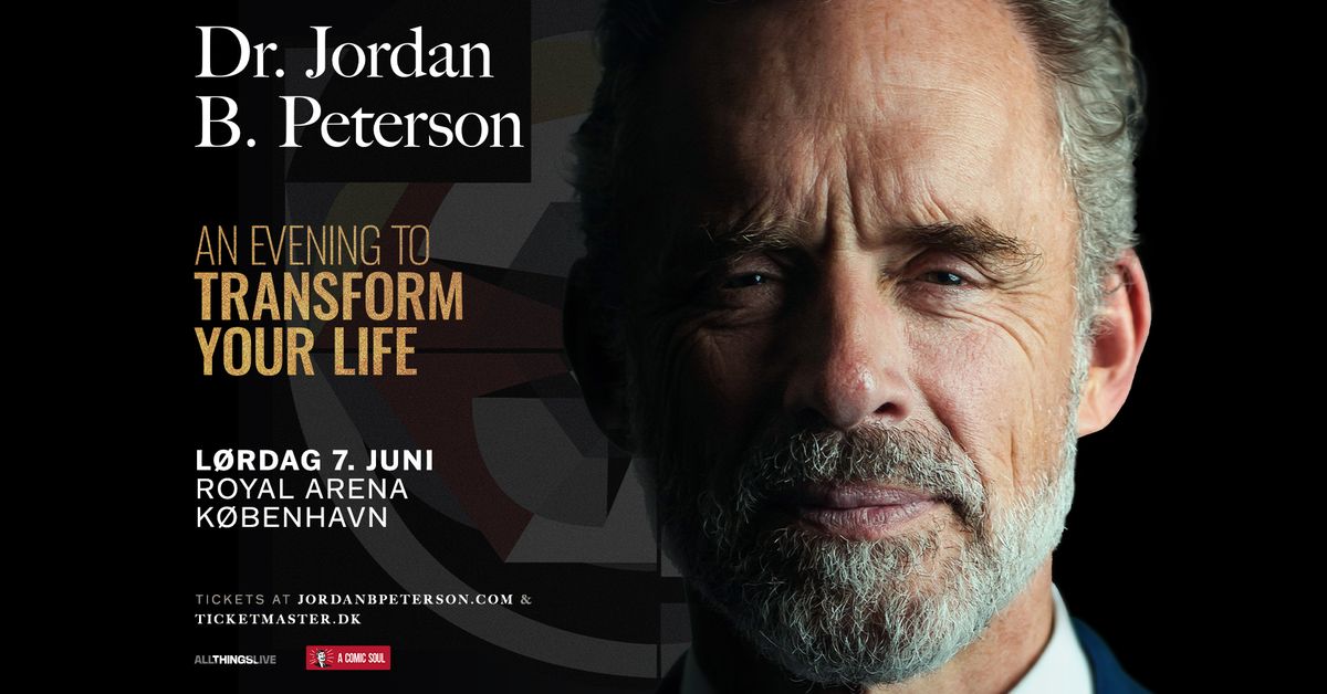 DR. JORDAN B. PETERSON - AN EVENING TO TRANSFORM YOUR LIFE - ROYAL ARENA 7. JUNI