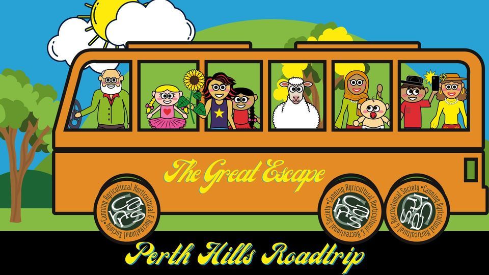 The Great Escape: Perth Hills Roadtrip - THIS SATURDAY - Presented by CAHRS & Canning Show