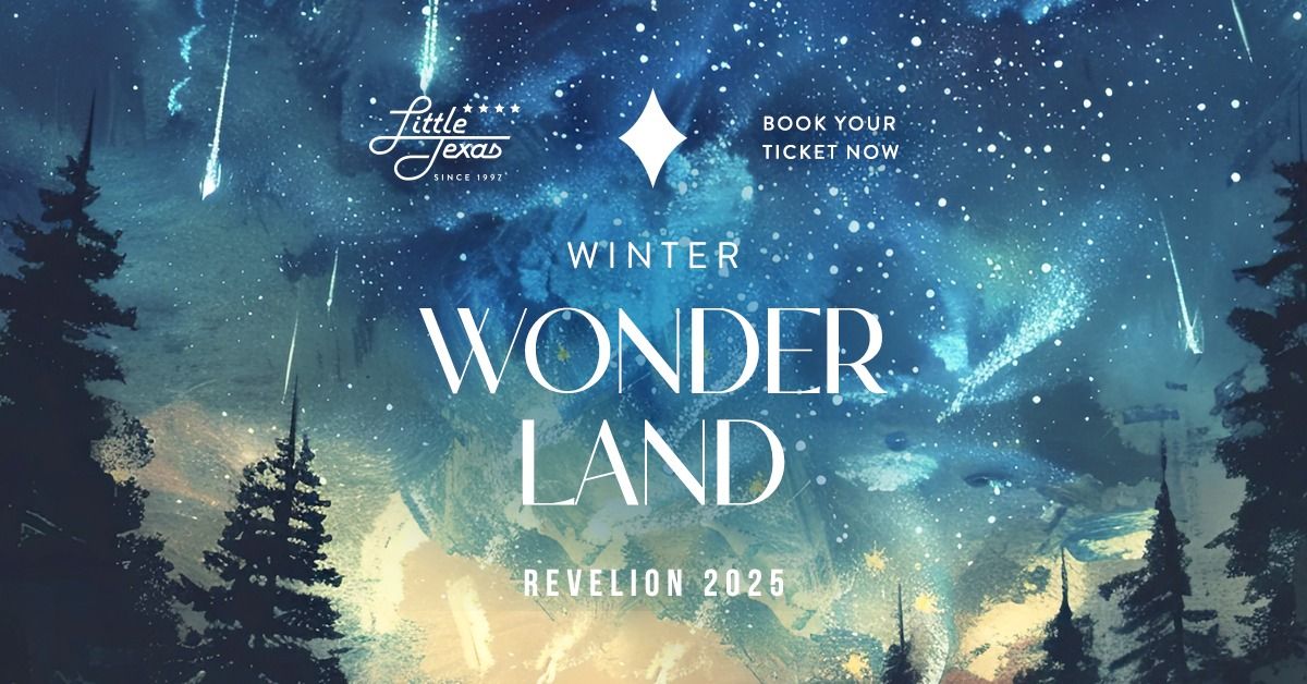 Winter Wonderland | REVELION 2025 la Little Texas