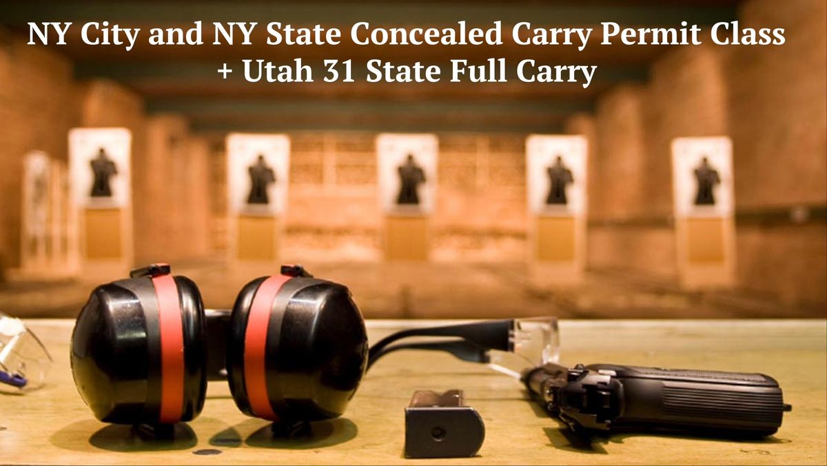 18-Hour NY State\/NYC Concealed Firearms Permit Class + Utah