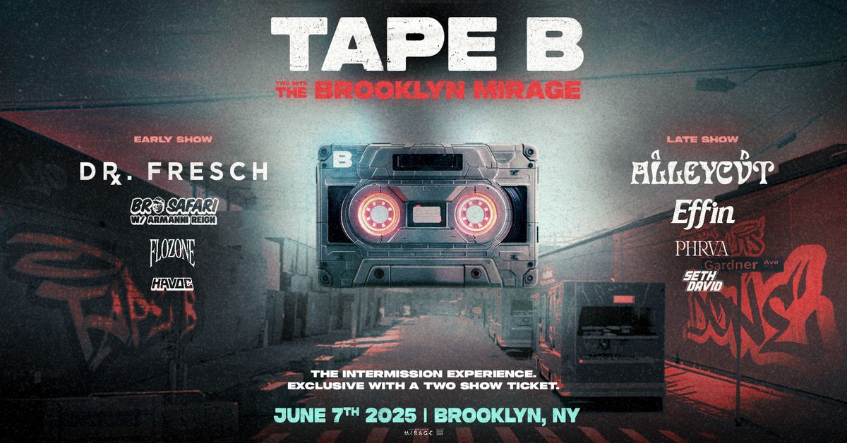 Tape B (Early Show)