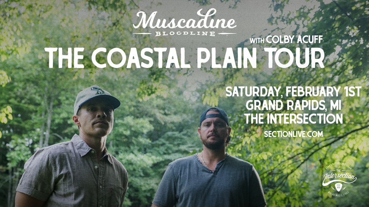 Muscadine Bloodline - The Coastal Plain Tour at The Intersection - Grand Rapids, MI