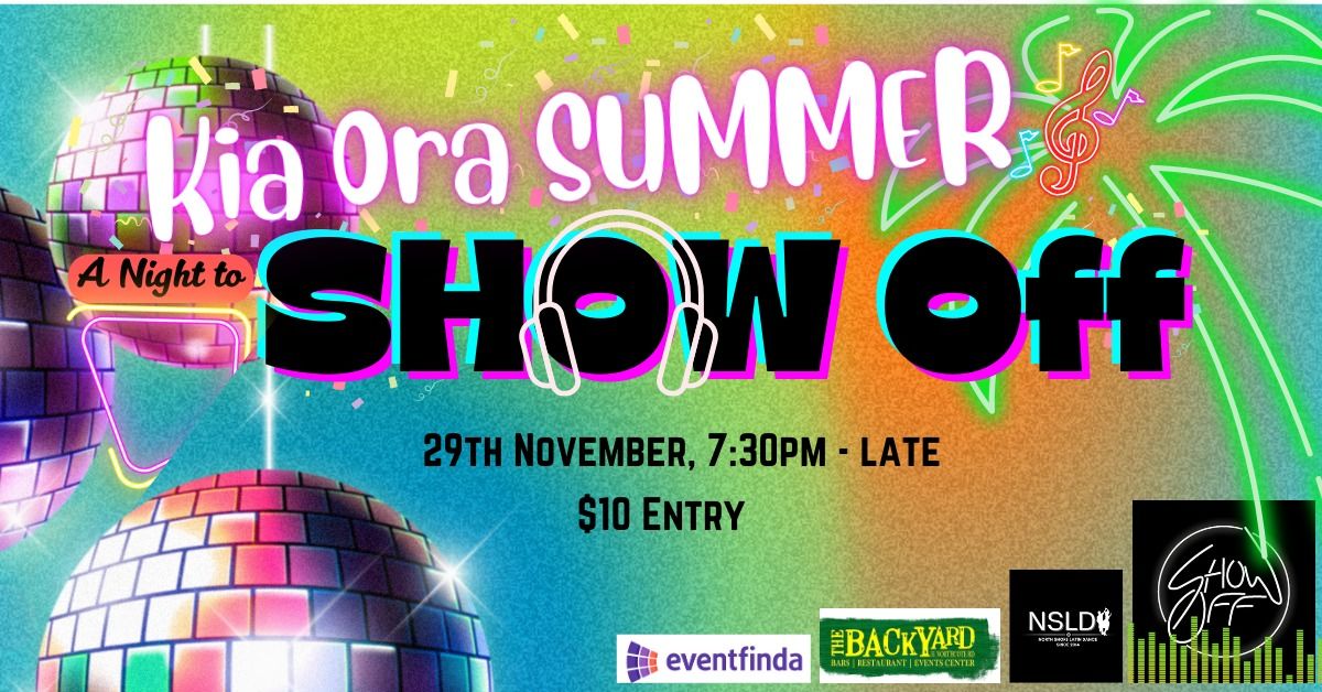 A Night to SHOW OFF: KIA ORA SUMMER Edition 