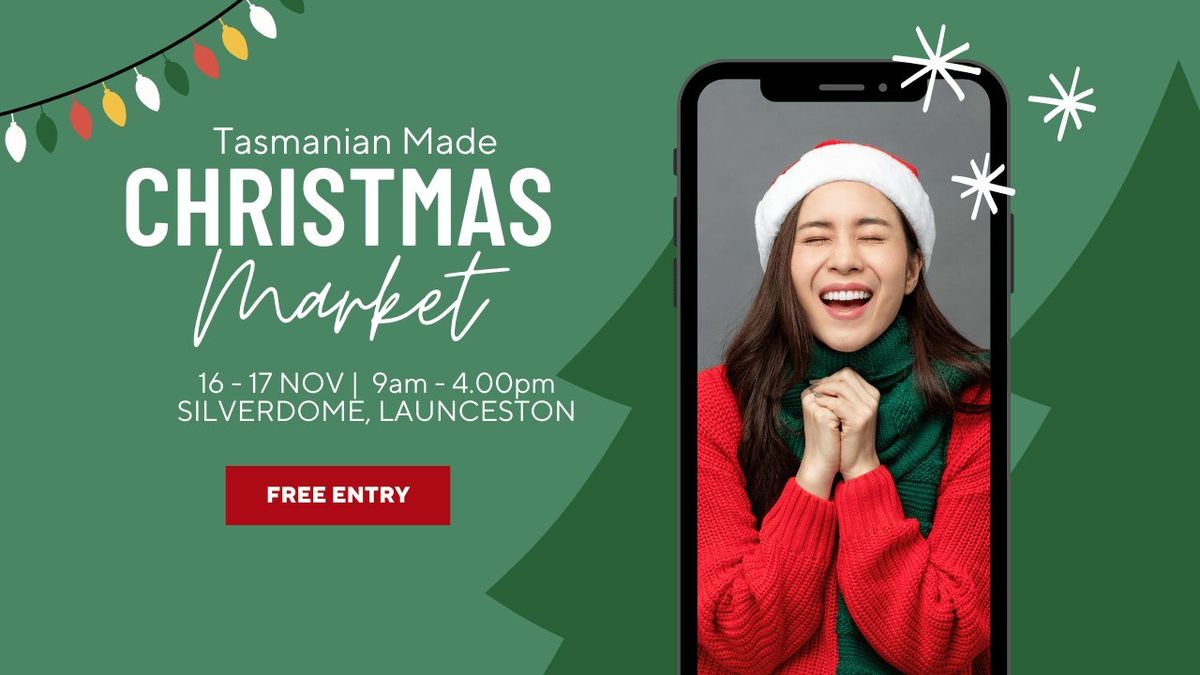 Tasmanian Made Christmas Market