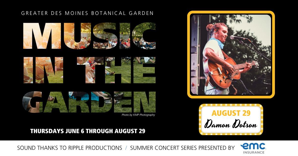 Music in the Garden Damon Dotson